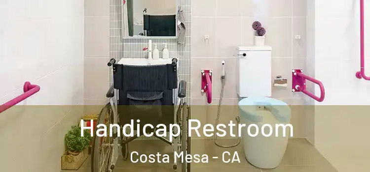 Handicap Restroom Costa Mesa - CA